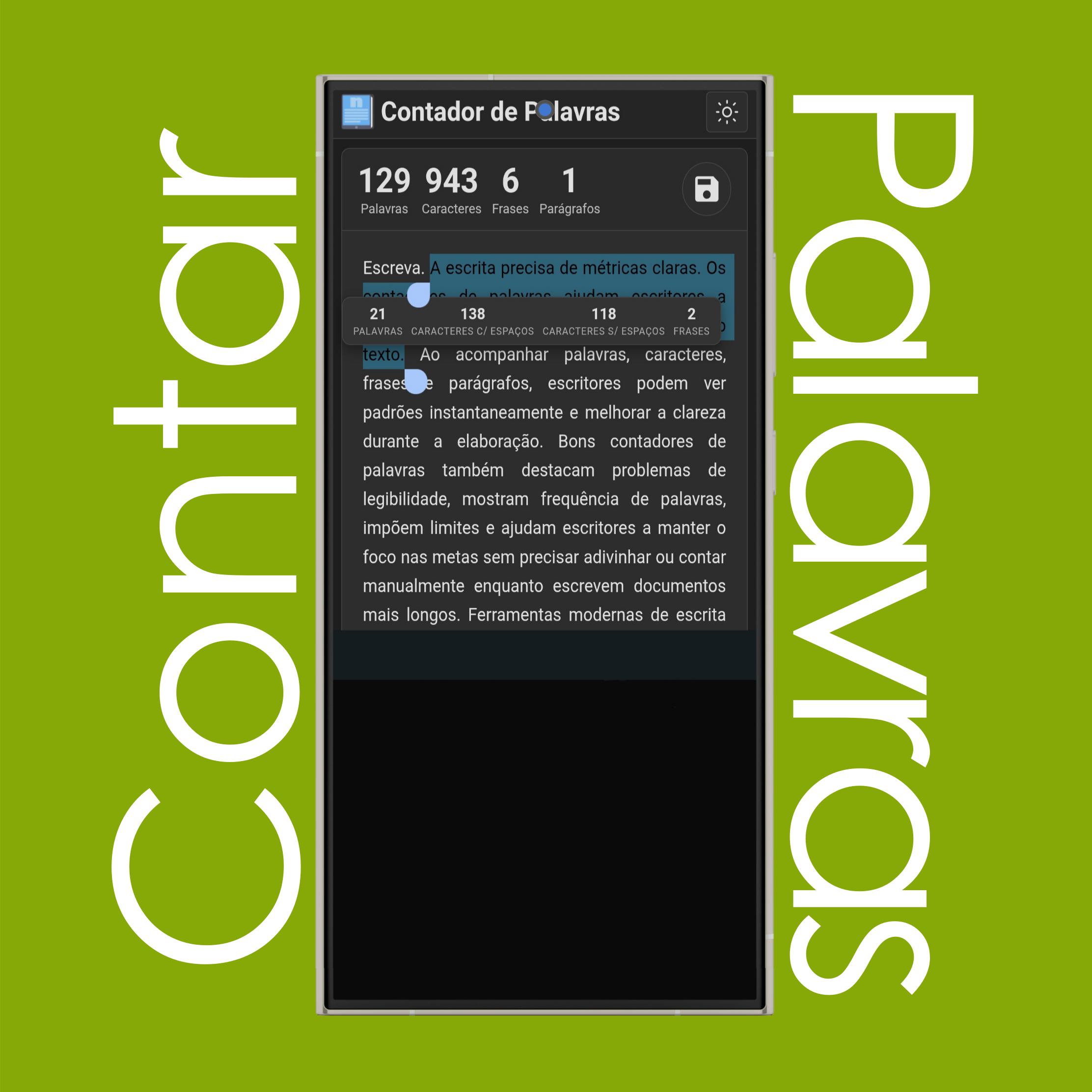 Contagem de Palavras, Caracteres (com e sem espaço) e Frases para o Texto Selecionado