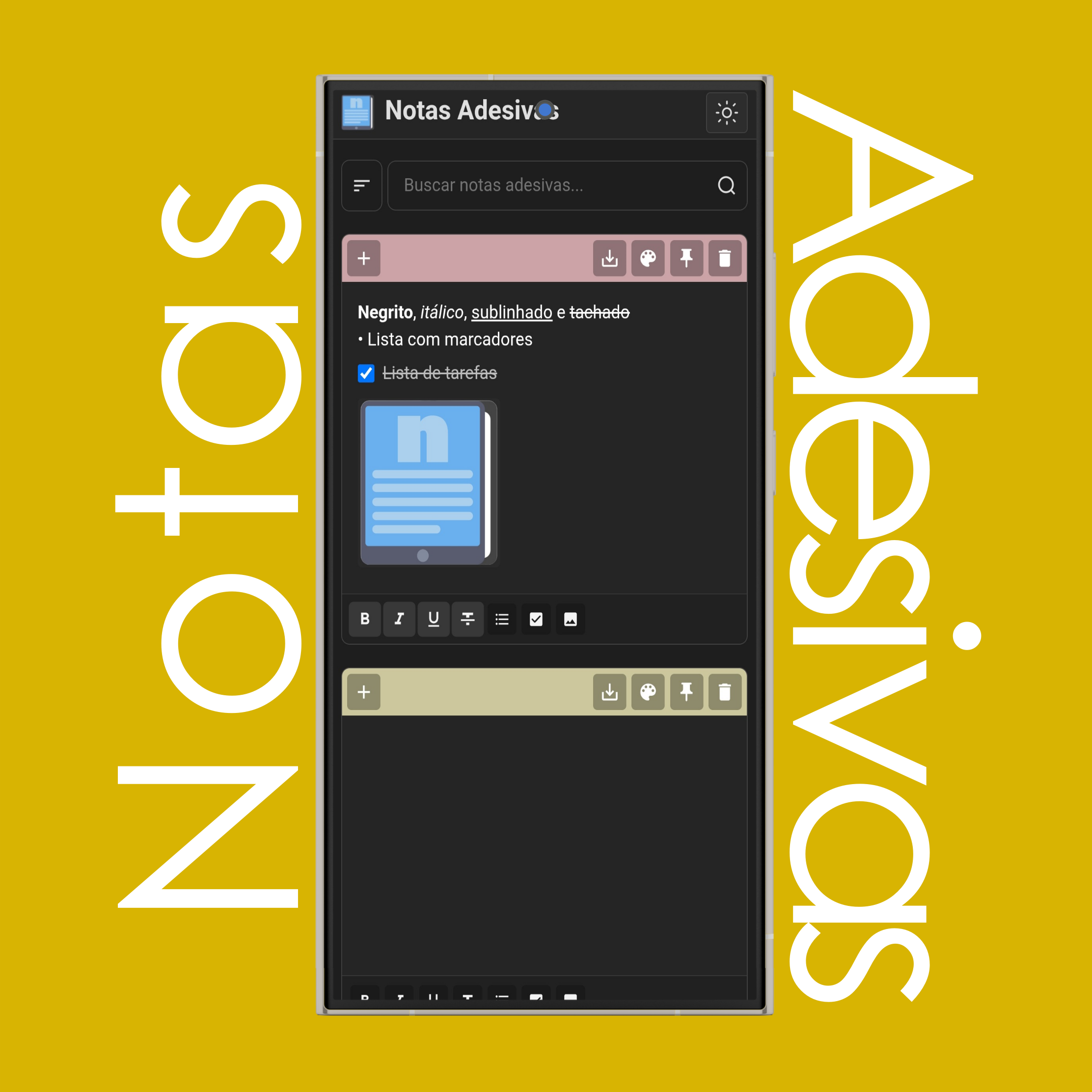 Ferramentas de Formatação das Notas Adesivas